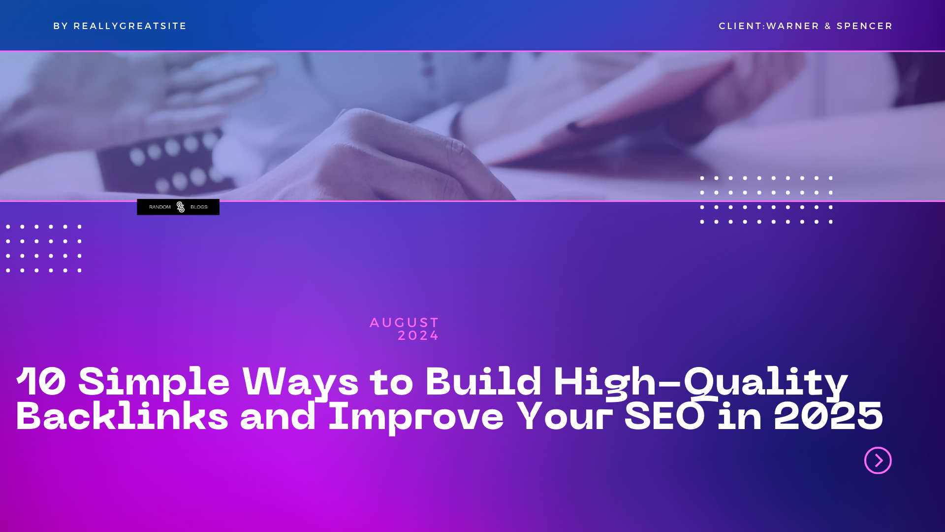 10 Simple Ways to Build High-Quality Backlinks and Improve Your SEO in2025