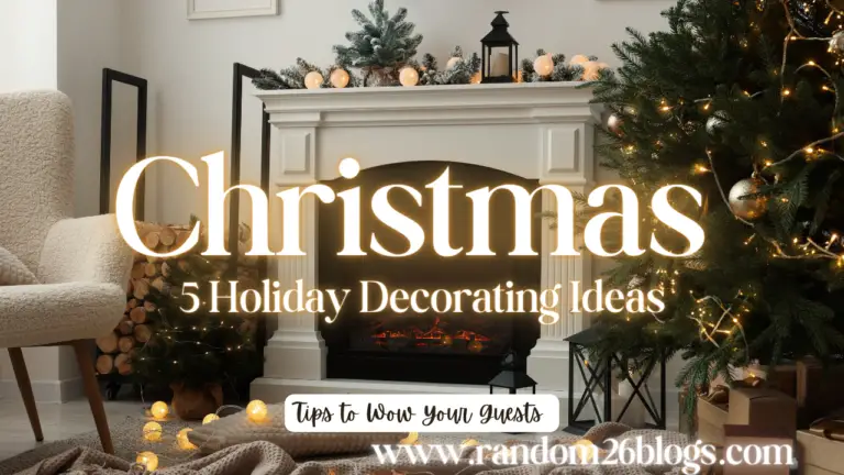 5 Holiday Decorating Ideas