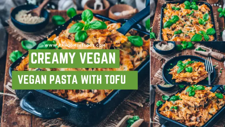 Creamy Vegan Pasta Bake with Tofu