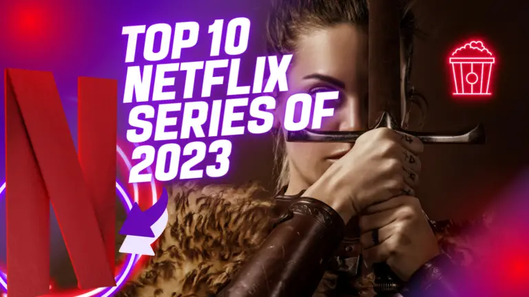 Top 10 Netflix Series of 2023