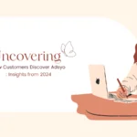 Uncovering How Customers Discover Adsyo: Insights from 2024