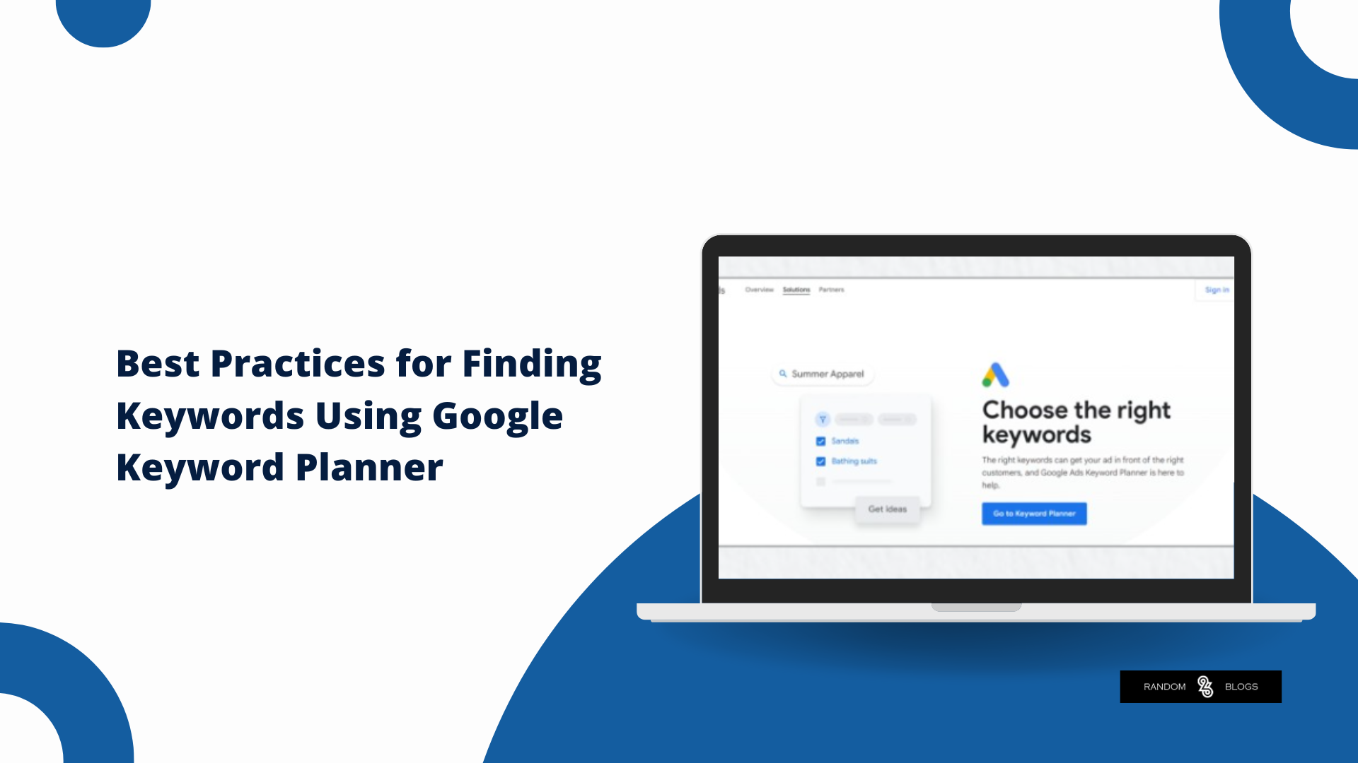 Best Practices for Finding Keywords Using Google Keyword Planner