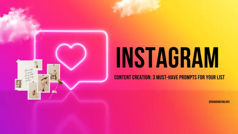 Instagram-Content-Creation-3-Must-Have-Prompts-for-Your-List