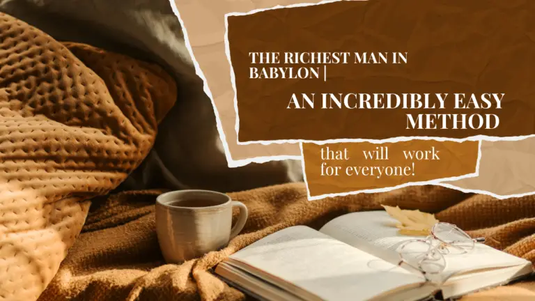 The-Richest-Man-In-Babylon-an-Incredibly-easy-method-that-will-work-for-everyone