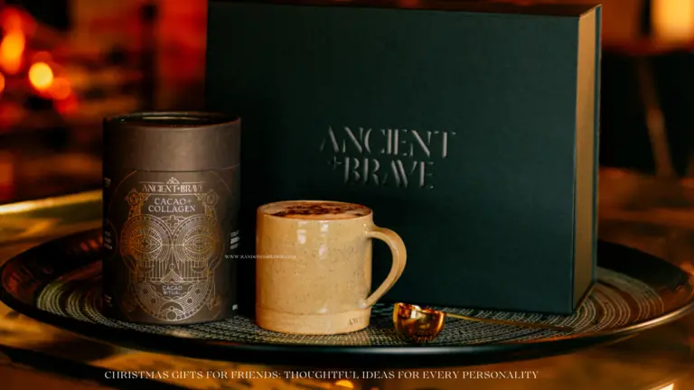Christmas Gifts for Friends Thoughtful Ideas for Every Personality