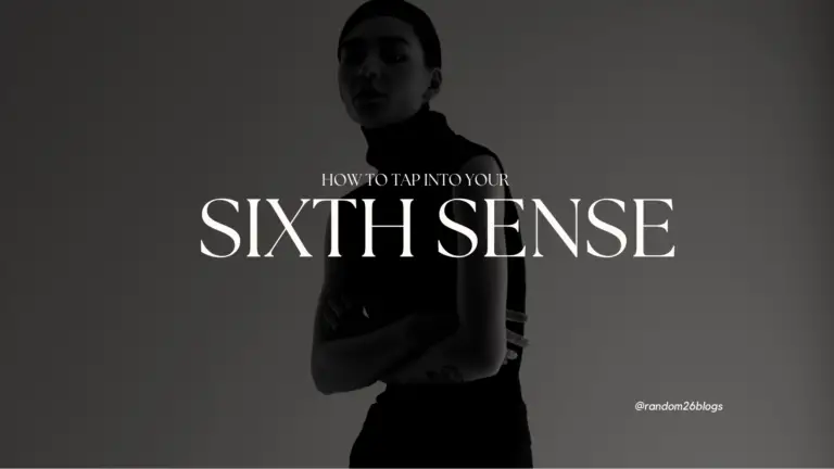 how-to-tabinto-your-six-sense
