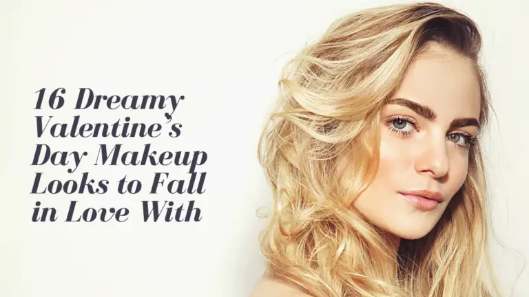 16-Dreamy-Valentines-Day-Makeup-Looks-to-Fall-in-Love-With