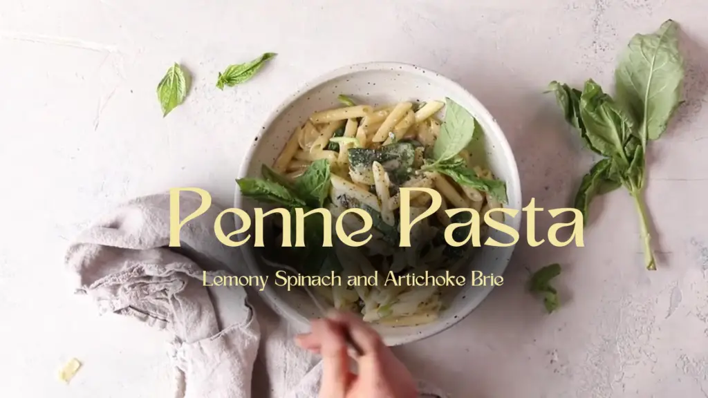 A Deliciously Creamy Lemony Spinach and Artichoke Brie Penne Pasta for a Perfect Weeknight Dinner