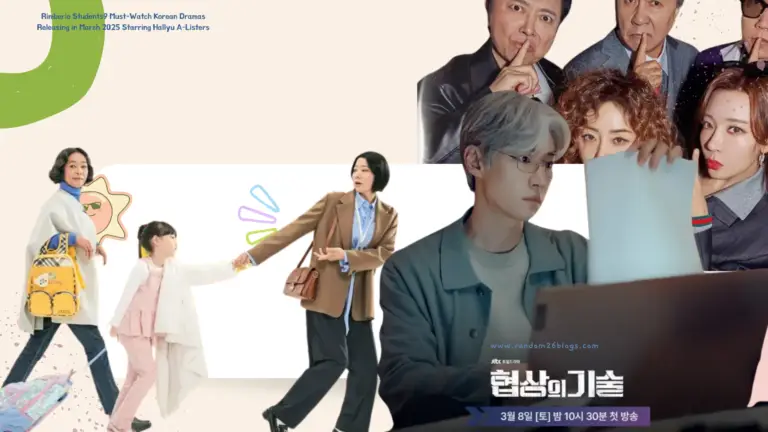 9 Must-Watch Korean Dramas Releasing in March 2025 Starring Hallyu A-Listers