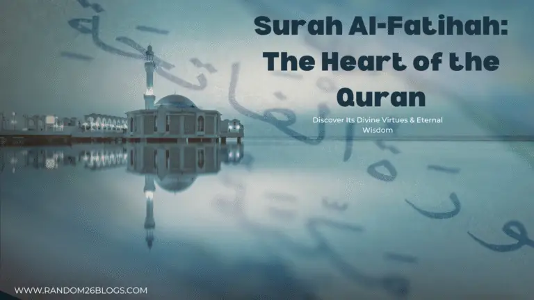 Thumbnail image titled 'Surah Al-Fatihah: The Heart of the Quran' with subtitle 'Discover its Divine Virtues & Eternal Wisdom,' featuring elegant typography and a decorative background for a blog post.