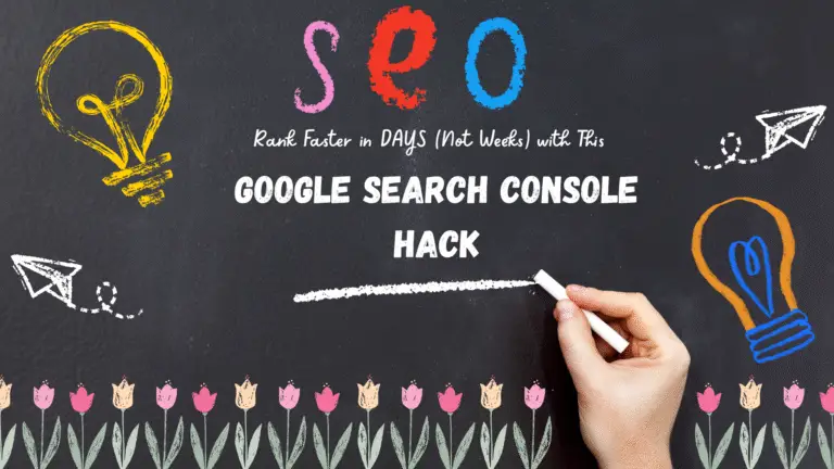 Rank Faster in DAYS (Not Weeks) with This Google Search Console Hack